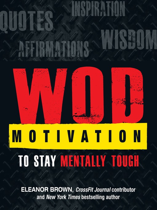 Title details for WOD Motivation by Eleanor Brown - Available